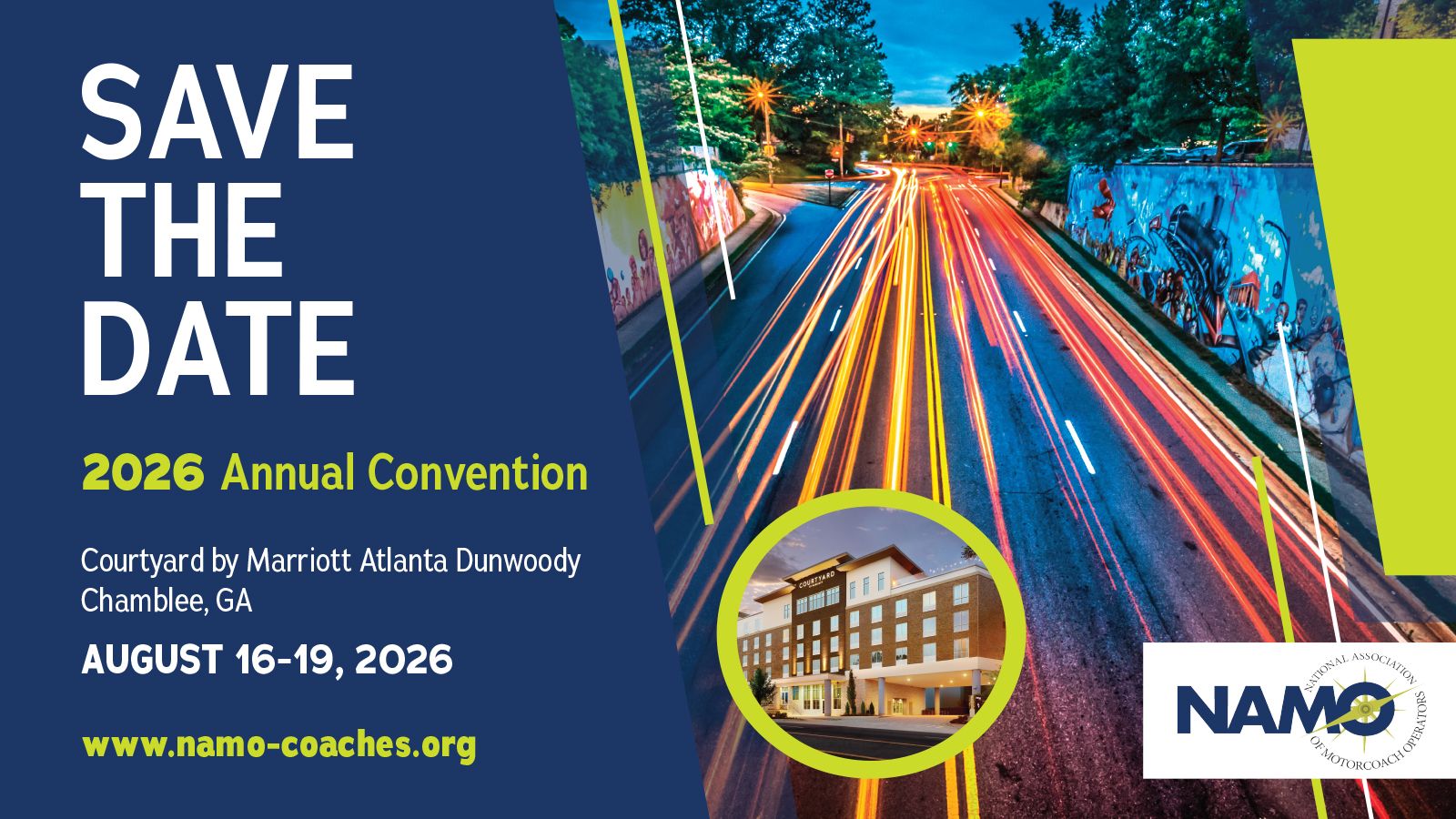 NATIONAL ASSOCIATION OF MOTORCOACH OPERATORS 2026 Annual Convention & Marketplace August 16 – 19, 2026, 